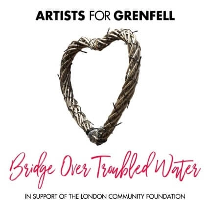 Artists for Grenfell - Bridge over Troubled Water